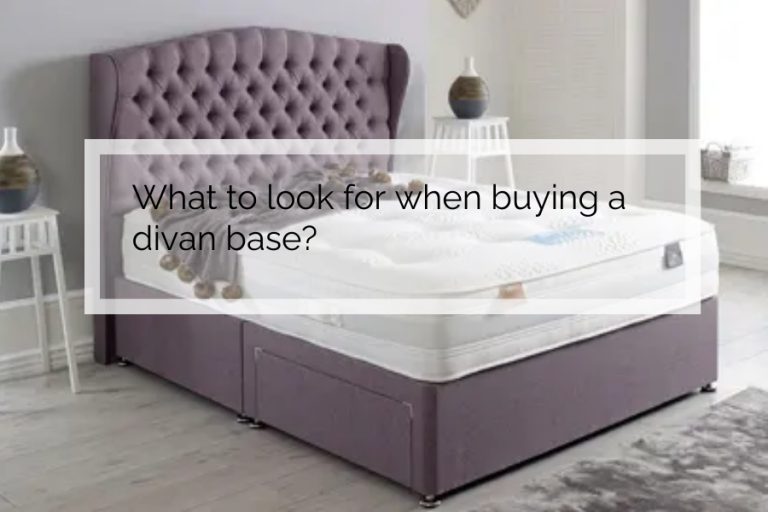 What to look for when buying a divan base?